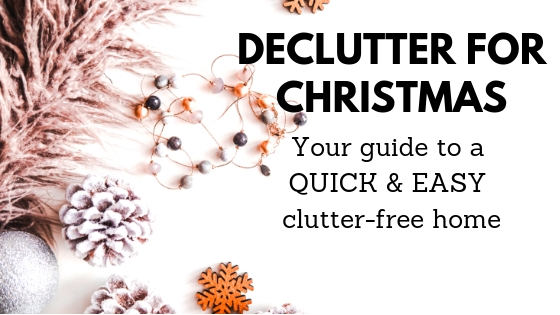 The Best Christmas Declutter Guide